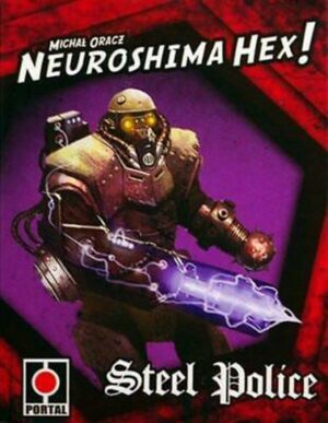 Neuroshima Hex: Steel Police Exp.