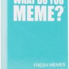 What Do You Meme? - Expansion Pack 1 #1